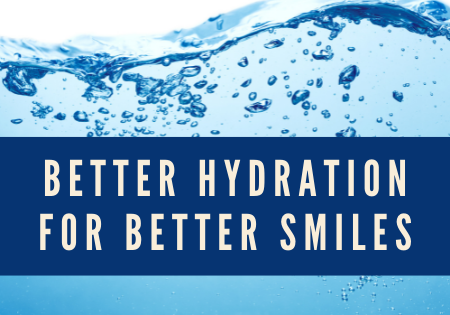 water splashing with text: better hydration for better smile
